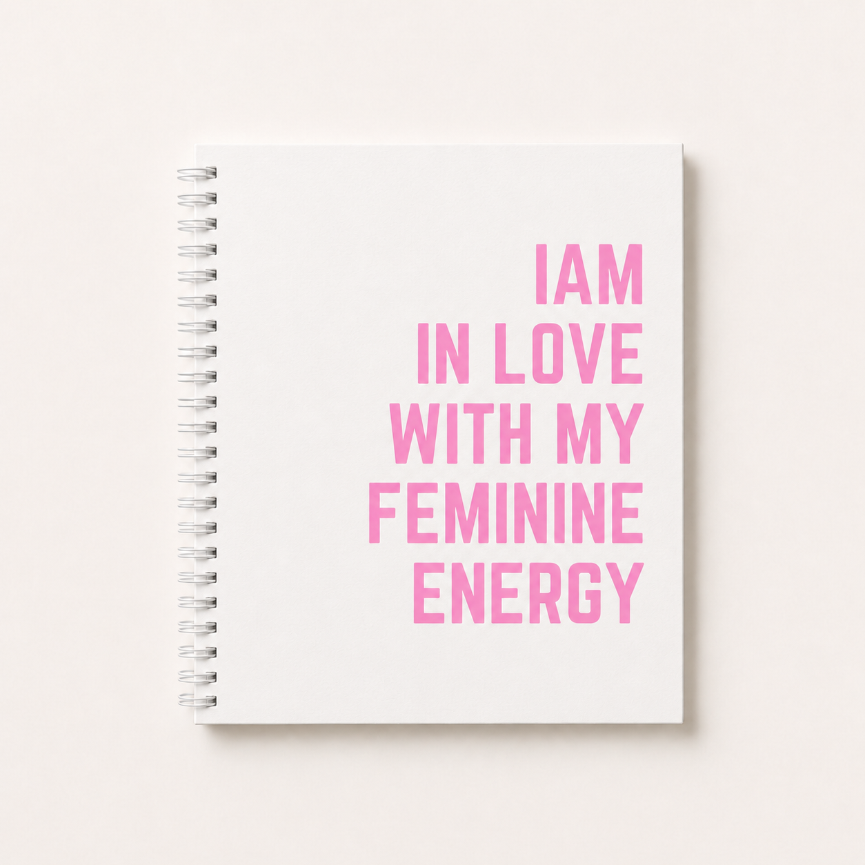 I am In Love With My Feminine Energy Lined Notebook