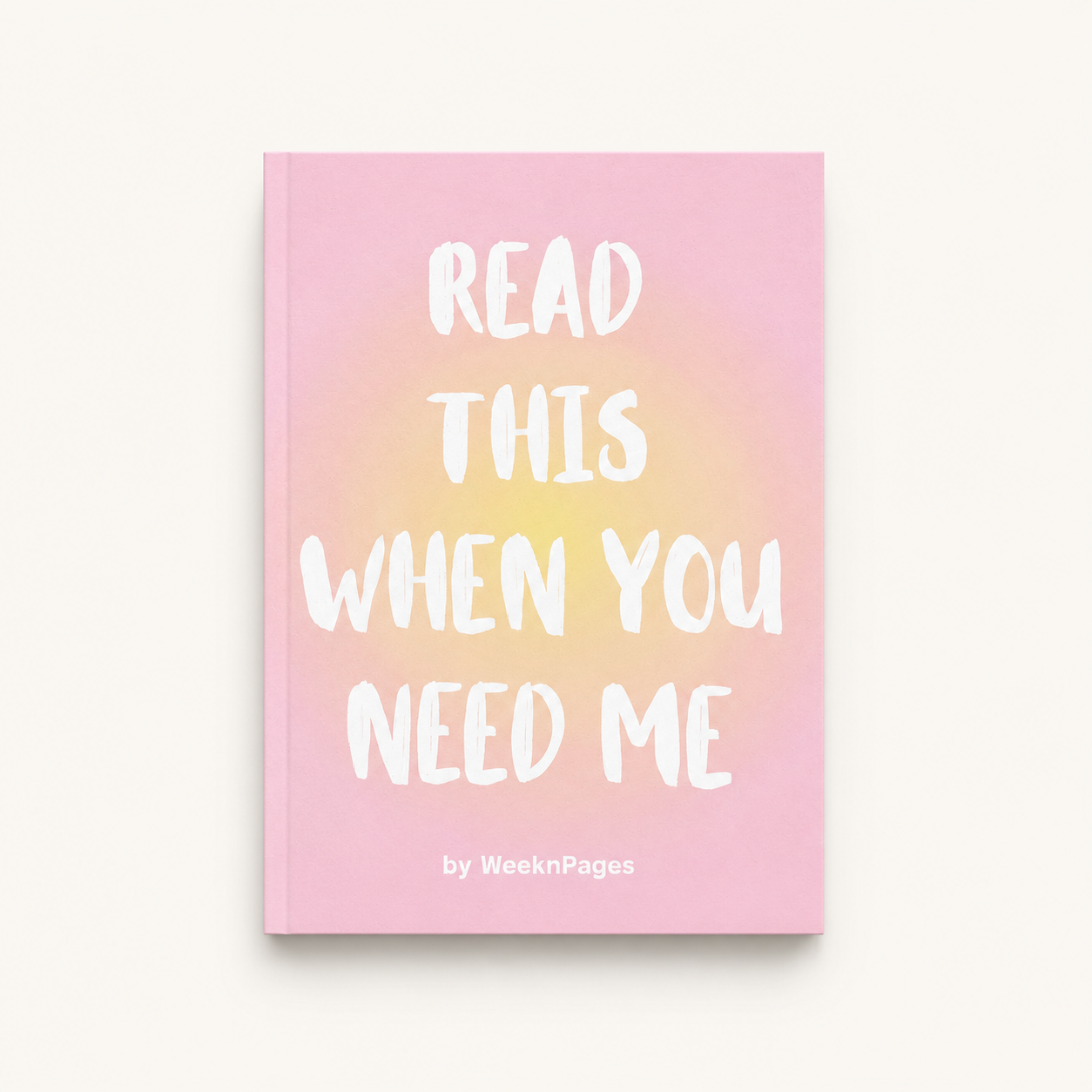 Read Me When You Need Me