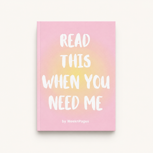 Read Me When You Need Me