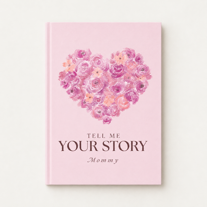 Tell Me Your Story Journal