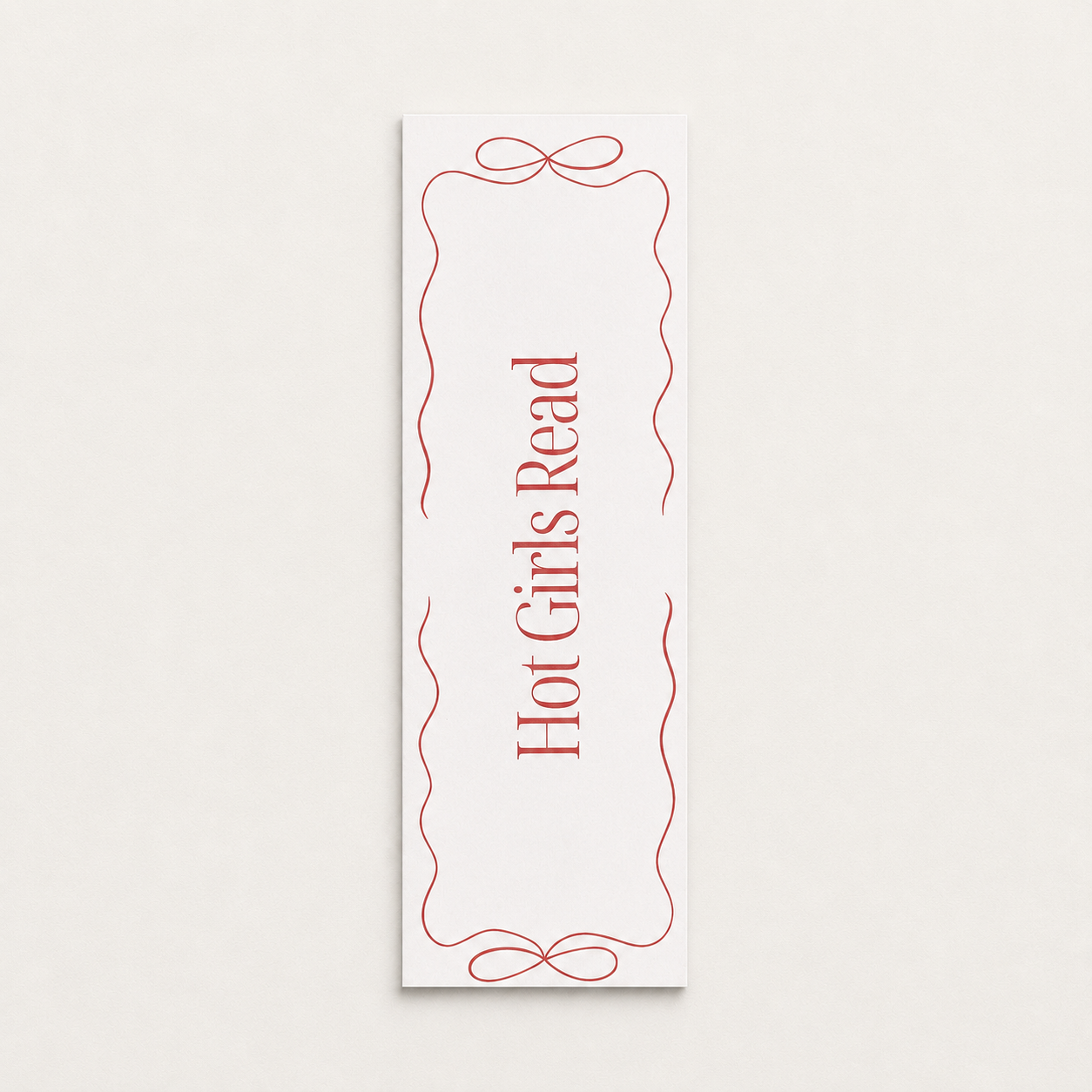 Hot Girls Read btw bookmark